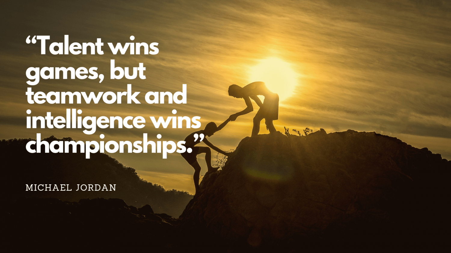 Teamwork Motivational Quotes