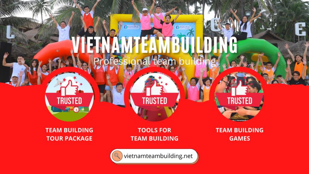Team Building Phan Thiết, Công Ty Tổ Chức Team Building Tại Phan Thiết